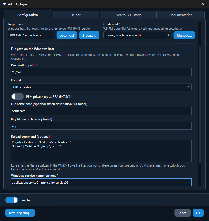 Add Deployment: File path auf Windows-Host mit PFX/PEM, Reload-PowerShell und Windows-Dienstneustart